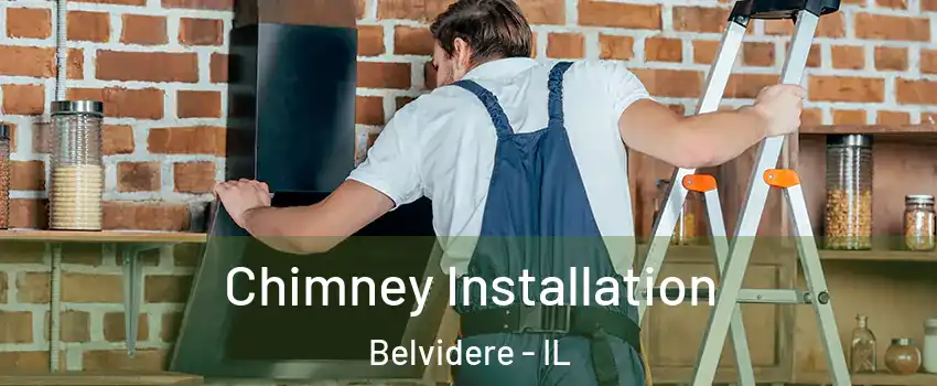  Chimney Installation Belvidere - IL