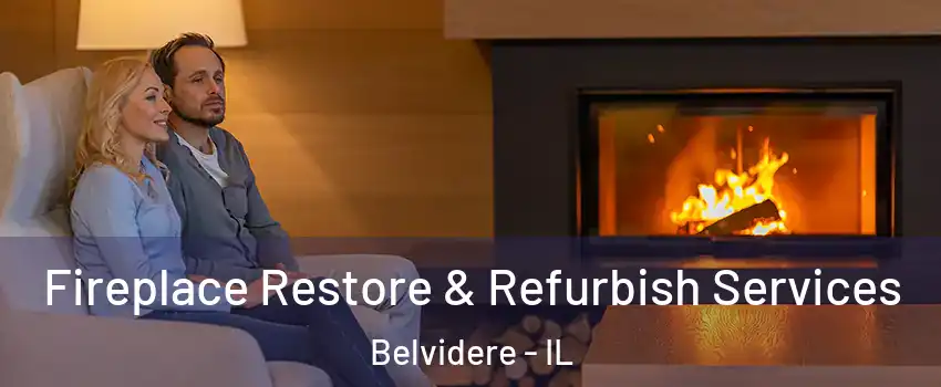  Fireplace Restore & Refurbish Services Belvidere - IL