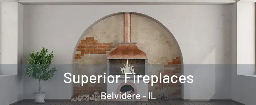  Superior Fireplaces Belvidere - IL