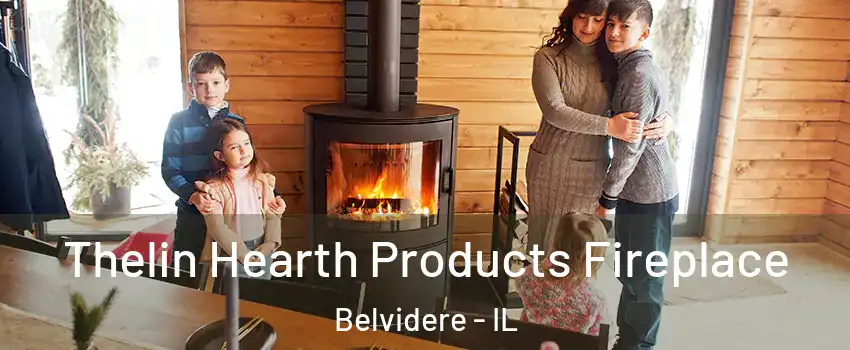  Thelin Hearth Products Fireplace Belvidere - IL